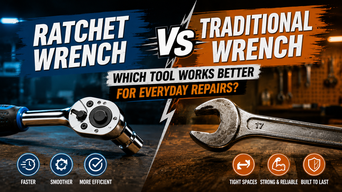 Ratchet Wrench vs Traditional Wrench: Which Tool Works Better for Everyday Repairs?
